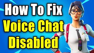 How To Fix Fortnite Voice Chat Disabled Due To Parental Controls (2026)
How To Fix Fortnite Voice Chat Disabled Due To Parental Controls (2026) How To Fix Fortnite Voice Chat Disabled Due To Parental Controls (2026)