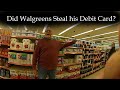Was this man's debit card stolen, or did he lose it?