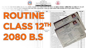 NEB Class 12 Exam Routine 2080: Science, Management, Commerce, Humanities, Law, Civil ।Sandeep GC ।
