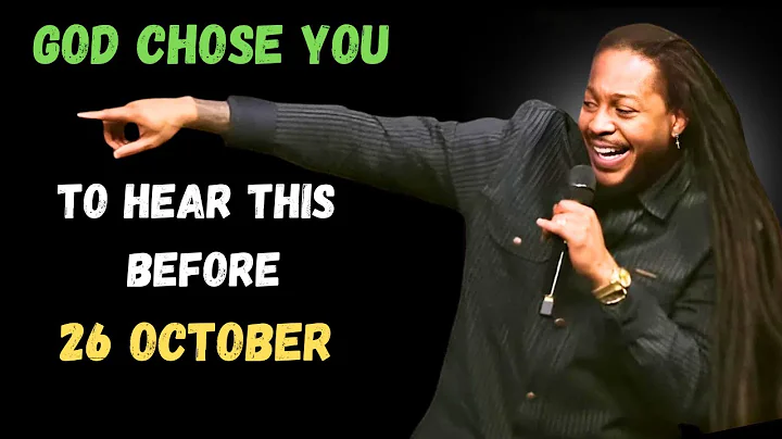 Congratulations — God Chose You to Hear This Before 26 October | Lovy Elias Highlight