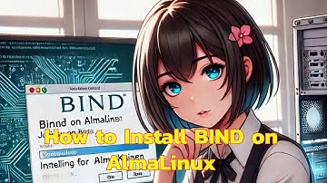 How to Install BIND on AlmaLinux