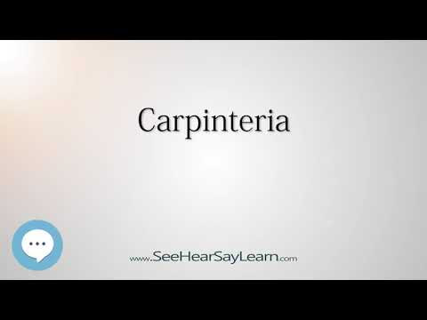 Video: Whats carpinteria անգլերենով: