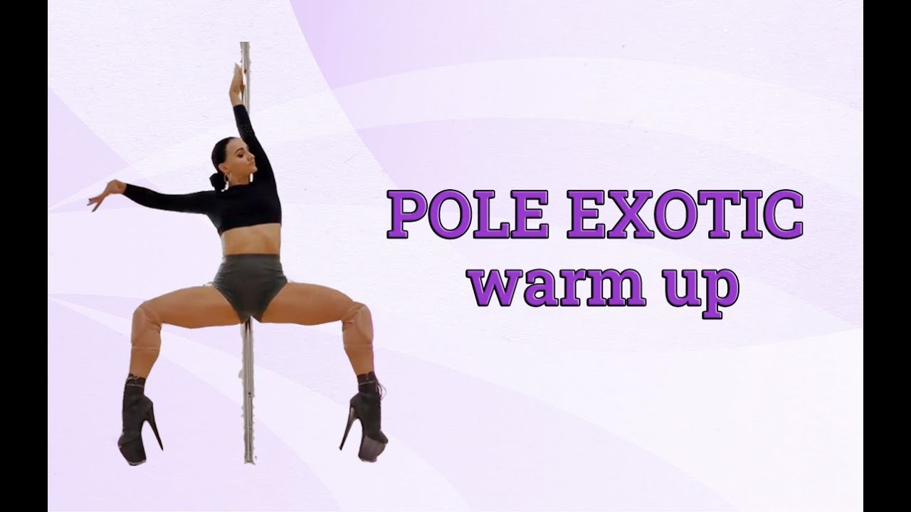 Pole Exotic warm up
