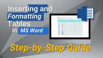 Inserting and Formatting Tables in MS Word | Step-by-Step Guide
