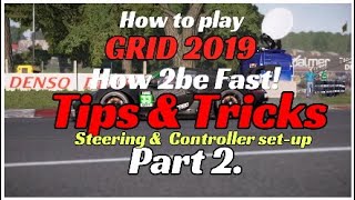 GRID 2019 Steering & Controller set-up