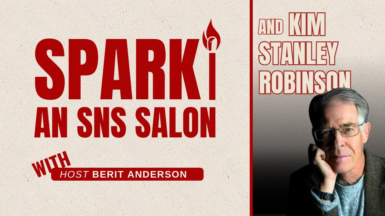 Scenario Planning Climate Solutions with Kim Stanley Robinson