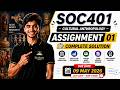 SOC401 Assignment 1 Solution 2026 | Soc401 Assignment Spring 2026 | By The Merciful Academy