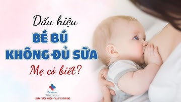 Những dấu hiệu bé bú không đủ sữa mẹ nên biết | BLUECARE