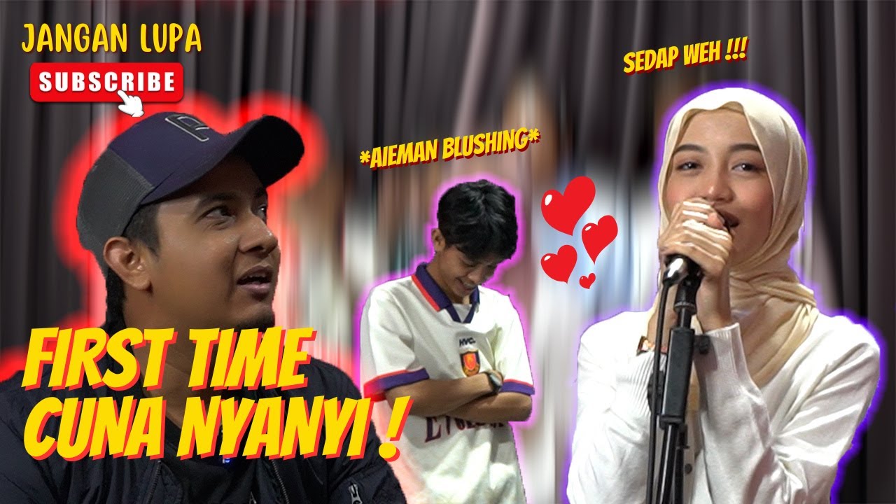 FIRST TIME DENGAR SUARA CUNA MENYANYI ! - AIEMAN TERKEJUT BERUK !
