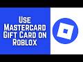 How To Use Mastercard Gift Card on Roblox (2026)