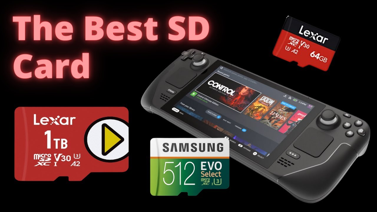 Best Steam Deck SD cards