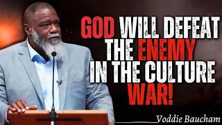 Voddie Baucham | God Will Defeat the Enemy in the Culture War!