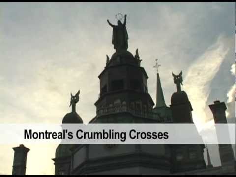 Montreal's Crumbling Crosses