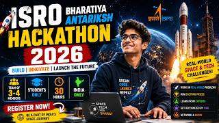 🚀 ISRO Bharatiya Antariksh Hackathon 2026 | Registration, Eligibility  Registration Open #isro