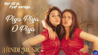 Piya Piya O Piya   Song  Anu Malik  Har Dil Jo Pyar Karega  Salman Khan Rani M Priety Z