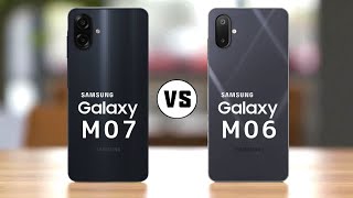 Samsung Galaxy M07 vs Samsung Galaxy M06