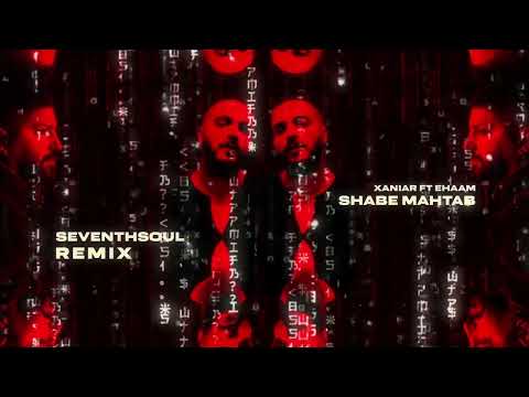 Xaniar - Shabe Mahtab (ft.Ehaam) I Remix