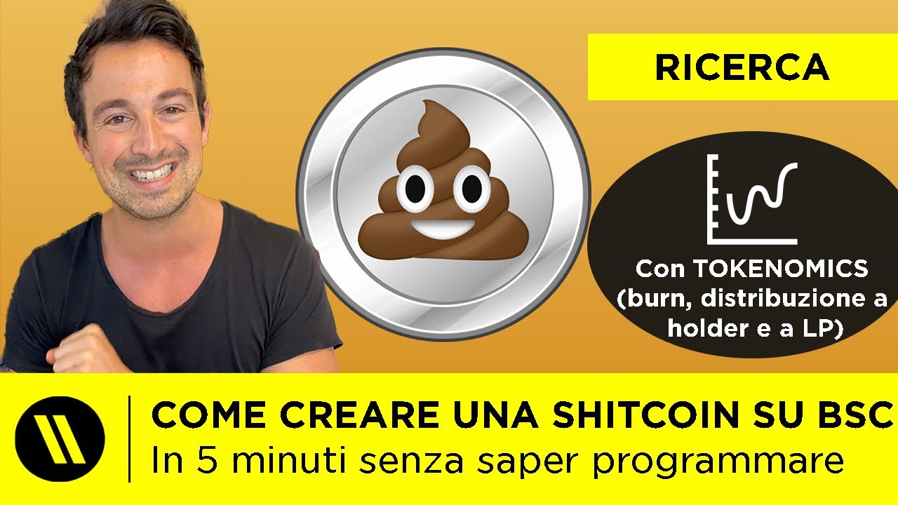 Come CREARE UNA SHITCOIN da ZERO in 5 MINUTI e renderla VIRALE (su Binance  Smart Chain)
