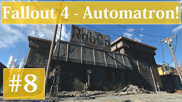 Fallout 4 (Automatron) - Part 8: Finding The Mechanist - RobCo