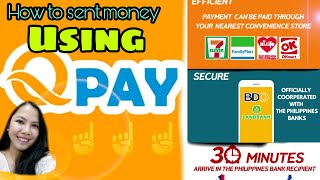 How to sent money  in [[Philippines using]] [[QPAY APP]] |job lyn0102