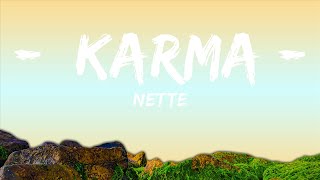 Nette - Karma (Lyrics)  | 15p Lyrics\/Letra