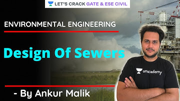 Design Of Sewers | Environment Engineering | GATE/ESE 2021 | Ankur Malik