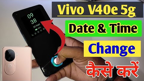 How to set date and time in Vivo V40e 5g/Vivo V40e 5g me time set kaise change kare | date setting