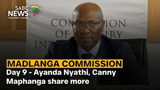 Madlanga Commission enters Day 9 - Ayanda Nyathi, Canny Maphanga share more