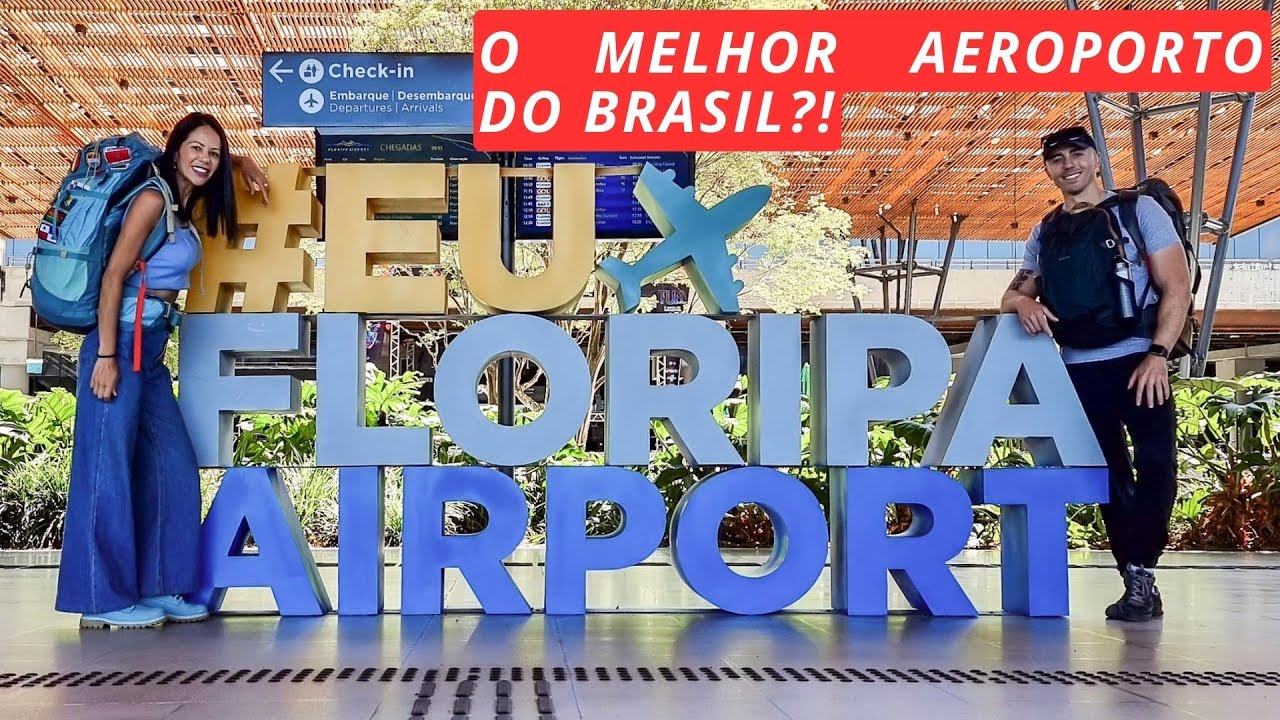 CONHEÇA O AEROPORTO DE FLORIANÓPOLIS - O MELHOR DO BRASIL | FLORIPA AIRPORT - GUIA COMPLETO 2023