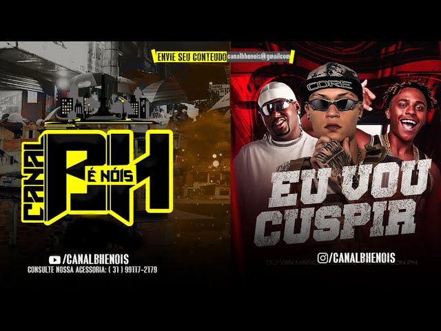 Eu Vou Cuspir - DJ Yan Marioto, MCs Marlon PH E Big