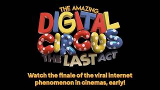 The Amazing Digital Circus: The Last Act | Trailer | The Frida Cinema