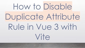 How to Disable Duplicate Attribute Rule in Vue 3 with Vite