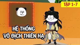 Hệ Thống Vô Địch Thiên Hạ  │  Tập 1  │  Hệ Thống Tu Tiên  │  Ngọt Ngào Review