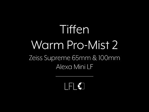 LFL | Tiffen Warm Pro-Mist 2 | Filter Test