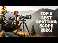 Top 5 Best Rated Spotting Scope 2026!