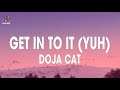 Doja Cat - Get Into It (Yuh) (Lyrics)