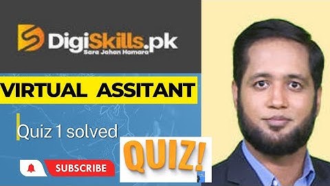 Digiskill courses | digiskill VA Quiz 1 batch no 4 solved| virtual Assistant  course | #digiskills
