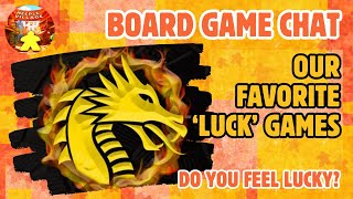 Board Game Chat E34 -  Best Luck Games