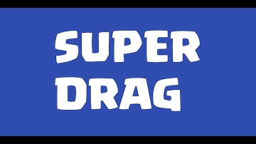 Google Chrome Super Drag