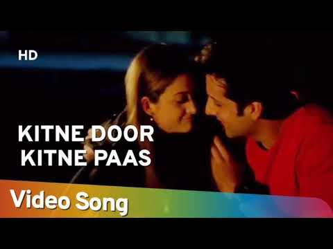 Kitne Door Kitne Paas (Eng Sub) [Full Video Song] (HD) With Lyrics - KDKP