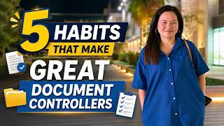 5 Habits Every Great Document Controller Has