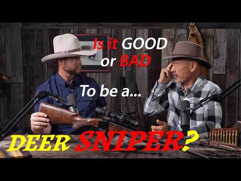 Is it GOOD or BAD to be a DEER SNIPER?