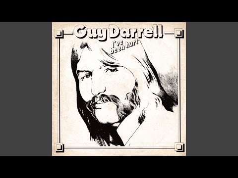 Guy Darrell — I've Been Hurt