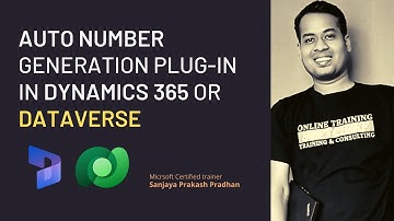 Auto Number generation Plugin in Dynamics 365 or Dataverse