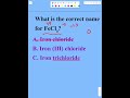 FeCl₃ Naming Trick: Don’t Guess the Charge