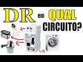 DR em QUAIS CIRCUITOS? O que PRECISA Passar pelo DR? Entenda Conforme NBR-5410