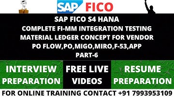 SAP FICO S4 HANA , FI-MM INTEGRATION TESTING WITH PO FLOW