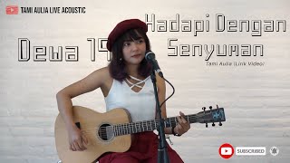 Hadapi Dengan Senyuman By Tami Aulia Cover (Lirik Video)
