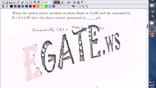 Problem on Photo Diode with Solution - GATE 2014 ECE Paper (EDC)