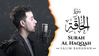 SALIM BAHANAN || SURAT AL HAQQAH